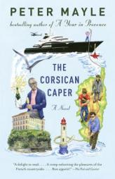 The Corsican Caper by Peter Mayle Paperback Book