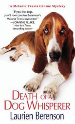 Death of a Dog Whisperer by Laurien Berenson Paperback Book