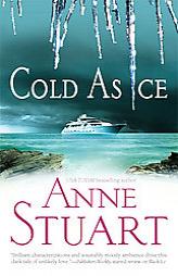 Cold As Ice by Anne Stuart Paperback Book