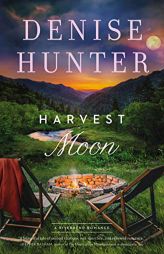 Harvest Moon (A Riverbend Romance) by Denise Hunter Paperback Book
