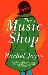 The Music Shop by Rachel Joyce Paperback Book