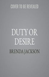 Duty or Desire (The Westmoreland Legacy Series) by Brenda Jackson Paperback Book