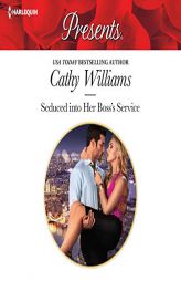 Seduced Into Her Boss's Service by Cathy Williams Paperback Book