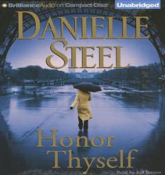 Honor Thyself by Danielle Steel Paperback Book