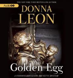 The Golden Egg: A Commissario Guido Brunetti Mystery by Donna Leon Paperback Book