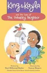 King & Kayla and the Case of the Unhappy Neighbor by Dori Hillestad Butler Paperback Book