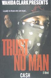 Trust No Man by Cash Paperback Book