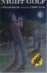 Night Golf by William Miller Paperback Book
