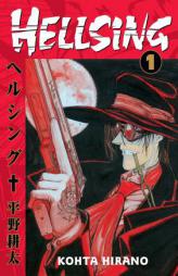 Hellsing Volume 1 by Kohta Hirano Paperback Book