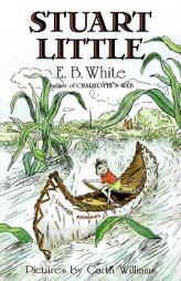 Stuart Little by E. B. White Paperback Book