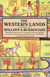 The Western Lands by William S. Burroughs Paperback Book