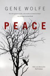 Peace by Gene Wolfe Paperback Book