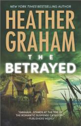 The Betrayed by Heather Graham Paperback Book