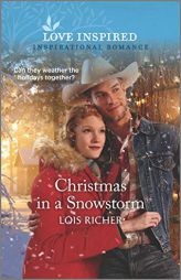 Christmas in a Snowstorm (The Calhoun Cowboys, 3) by Lois Richer Paperback Book
