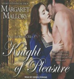Knight of Pleasure (All The King's Men) by Margaret Mallory Paperback Book