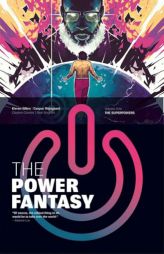 The Power Fantasy Volume 1: The Superpowers by Kieron Gillen Paperback Book