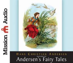 Andersen's Fairy Tales (Christian Audio) by Hans Christian Andersen Paperback Book