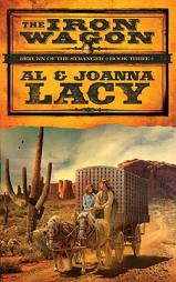 The Iron Wagon (Return of the Stranger) by JoAnna Lacy Paperback Book