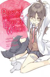Rascal Does Not Dream of Logical Witch (light novel) (Rascal Does Not Dream (light novel), 3) by Keji Mizoguchi Paperback Book