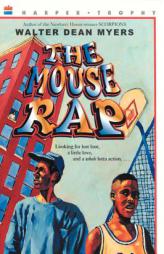 The Mouse Rap by Walter Dean Myers Paperback Book