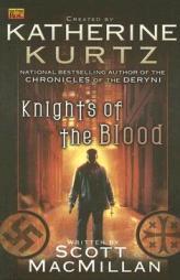 Knights of the Blood by Katherine Kurtz Paperback Book