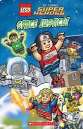 Space Justice! (LEGO DC Super Heroes) by Inc. Scholastic Paperback Book