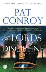 The Lords of Discipline by Pat Conroy Paperback Book