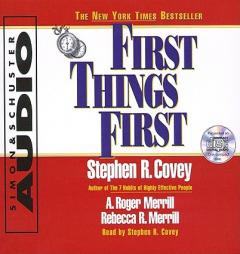 First Things First by Stephen R. Covey Paperback Book