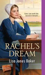 Rachel's Dream by Lisa Jones Baker Paperback Book