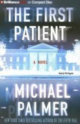 First Patient, The by Michael Palmer Paperback Book