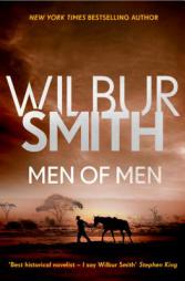 Men of Men by Wilbur Smith Paperback Book