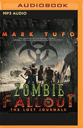 The Lost Journals (Zombie Fallout, 17) by Mark Tufo Paperback Book