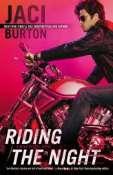 Riding the Night by Jaci Burton Paperback Book