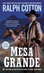 Mesa Grande (Ralph Cotton Western Series) by Ralph Cotton Paperback Book