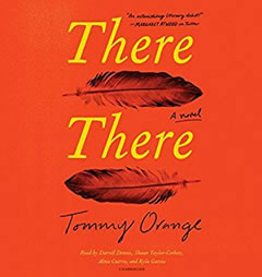 There There: A novel by Tommy Orange Paperback Book