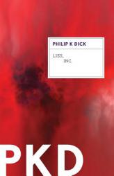 Lies, Inc. by Philip K. Dick Paperback Book