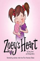 Zoey's Heart by Zoey Jones Paperback Book