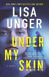 Under My Skin by Lisa Unger Paperback Book