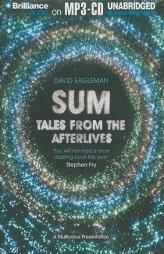 Sum: Forty Tales from the Afterlives by David Eagleman Paperback Book