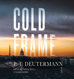 Cold Frame by P. T. Deutermann Paperback Book