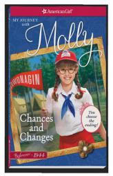 Chances and Changes: My Journey with Molly (American Girl Beforever Journey) by Valerie Tripp Paperback Book