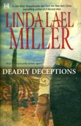 Deadly Deceptions by Linda Lael Miller Paperback Book