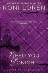 Need You Tonight by Roni Loren Paperback Book