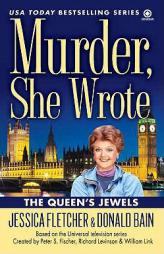 Murder, She Wrote: The Queen's Jewels by Jessica Fletcher Paperback Book