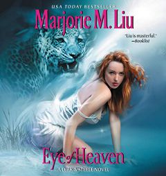 Eye of Heaven: A Dirk & Steele Novel by Marjorie M. Liu Paperback Book