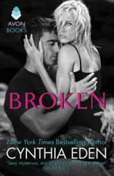 Broken by Cynthia Eden Paperback Book