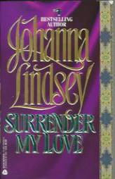 Surrender My Love by Johanna Lindsey Paperback Book