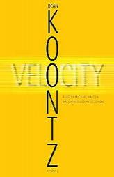 Velocity by Dean Koontz Paperback Book