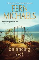 Balancing ACT by Fern Michaels Paperback Book