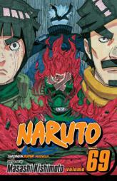 Naruto, Vol. 69 by Masashi Kishimoto Paperback Book